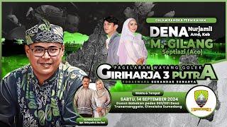 LIVE LAKON :  || GIRIHARJA 3 PUTRA - YOGASWARA SUNANDAR | 14/09/24 #gh3p