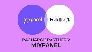 Ragnarok + Mixpanel Partner Video