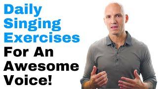 Daily Singing Exercises For An Awesome Voice [4 Easy Vocal Exercises]