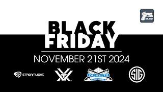 Black Friday 2024 Gun Deals Thursday November 21st #vortexoptics #streamlight #sigsauer #edc