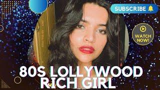 80s Lollywood’s Rich Girl! | Pakistani Films | 80s Cinema