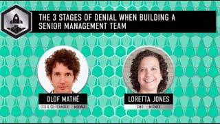 The 3 Stages of Denial When Building a Senior Management Team with Mixmax