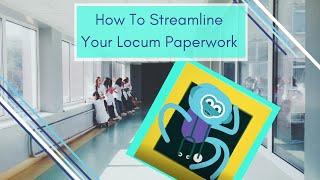 How To Streamline Your Locum Paperwork