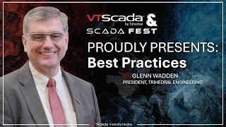 VTScada Best Practices with Glenn Wadden