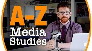 Media Studies - The A-Z Guide