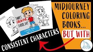 Midjourney Coloring Book Pages Tutorial: Consistent Character Prompts for Amazon KDP Coloring Books