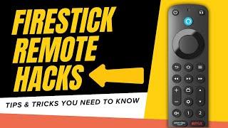 Fire TV Stick Remote Hacks: Tips & Tricks You Need to Know