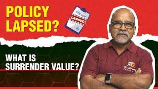 Unlocking the Secrets of Lapsed Policy and Surrender Values | Insurance Samadhan