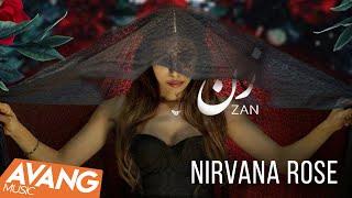 Nirvana Rose - Zan OFFICIAL VIDEO | نیروانا  - زن