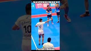 NAVEEN KUMAR'S QUICK & PERFECT BONUS️️ #shorts #viral #kabaddi