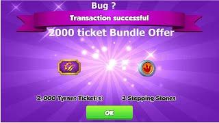 Awesome offer or Lucky offer or bug 2000 Tyrant tickets Bundle offer- Dragon Mania legends