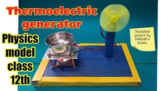 Thermoelectric Generator working model class 12th physics #physicsmodel #physicsproject #class12th