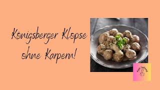 Königsberger Klopse ohne Karpern #essen #mittagessen