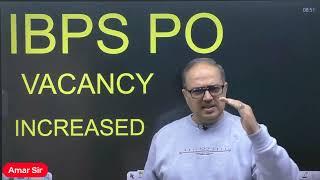 Golden Chance! IBPS PO Vacancy 2000 बढ़ गई!