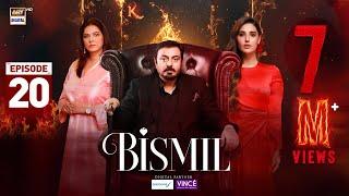 Bismil Episode 20 | Digitally Presented by Sensodyne & Vince Care | 24 Oct 2024 (Eng Sub) | ARY