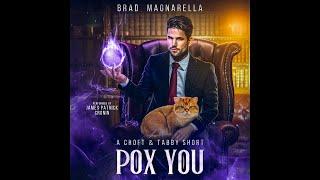 Pox You - Full Urban Fantasy Audiobook (Croft & Tabby, Book 1)