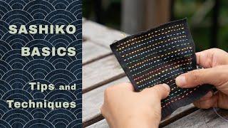 Basics of Sashiko 2 | Techniques and Tips for Beginners