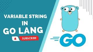 Go Language Variable String