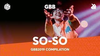 SO-SO | Grand Beatbox Battle Loopstation 2019 Compilation