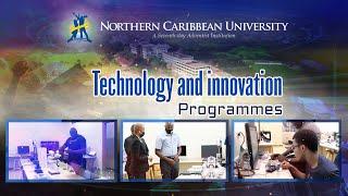 NCU Technology and Innovation Programmes | Northern Caribbean University