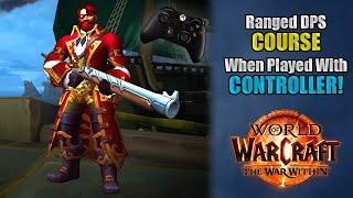 The War Within Ranged DPS Tier List – Which Specs Are the Most Fun with a Controller?