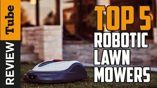 Robot Mower  Best Robot Lawn Mower (2022)