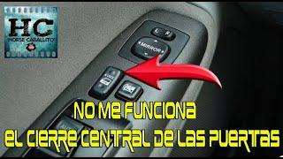 no me funciona el switch de abrir y serrar puertas de mi carro