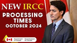 New IRCC Processing Times - October 2024 | Canada Immigration News