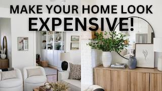 8 Ways to Make Your Home Look Expensive | Design Hacks