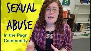 [2.16] Sexual Abuse & Harassment in the Pagan Community