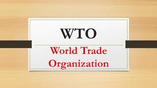 The World Trade Organization |WTO|