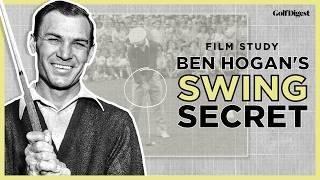 Ben Hogan's Swing Secret, Explained | Film Study | Golf Digest