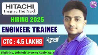 Hitachi Lift is Hiring 2025। Engineer Trainee। CTC : 4.5 LAKHS। Permanent Job। Latest Jobs 2025।