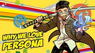 Why We Love Persona