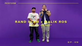 RAND SLAM x MALIK ROS - "READY OR NOT" [LIVE @ HIPHOP INVASION] - EP19