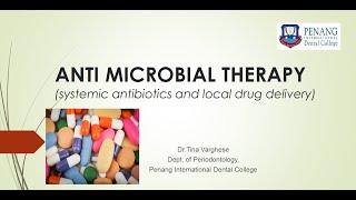 ANTI MICROBIAL THERAPY