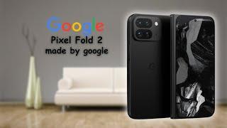 The Ultimate Review: Google Pixel Fold 2 - Does it Match the Hype?