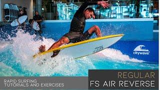 FS Air Reverse Regular - Rapid Surf Tutorial - Durbi Castillo