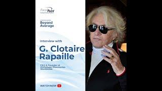 BEYOND AVERAGE: Journeys through Growth & Value | Featuring G. Clotaire Rapaille