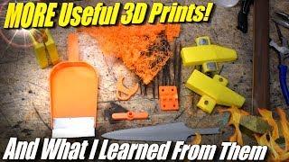 MORE Useful 3D Prints, and What I learned about 3D Printing From Them