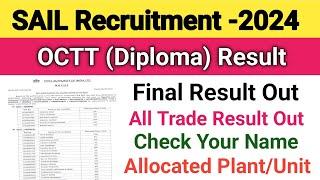 SAIL OCTT Final Result Out||SAIL Result 2024||SAIL Diploma Result 2024||All Trade Result Out