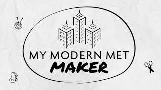 My Modern Met Maker (trailer)