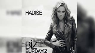 Hadise - Biz Burdayız (Official Audio)