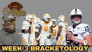 College Football Week 3 Bracketology | The College Football Experience