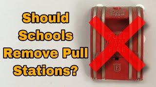 Should Schools Remove Pull Stations? School Violence and Fire Alarms | An Analysis