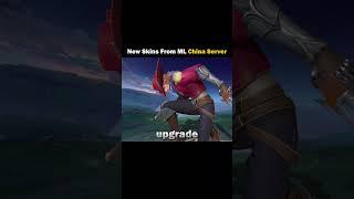 New Skins from ML China Server