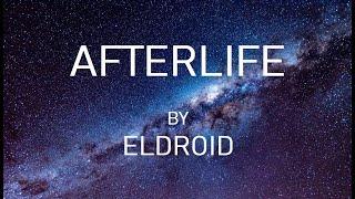 ELDROID - Afterlife