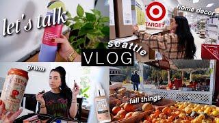 seattle fall days  let's talk, target & homegoods, home decor, pumpkin patch / VLOG