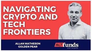 Navigating Crypto and Tech Frontiers With Allan Matheson: An Entrepreneur's Journey