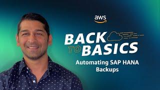 Back to Basics: Automating SAP HANA Backups